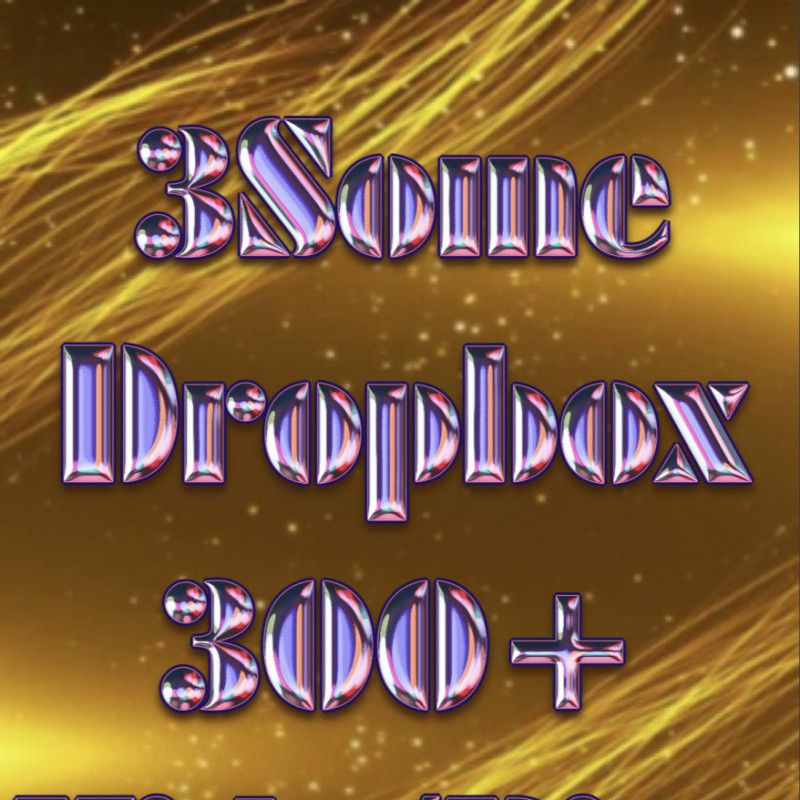 3Some  DropBox For A Month