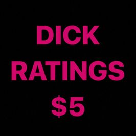 Dick Ratings