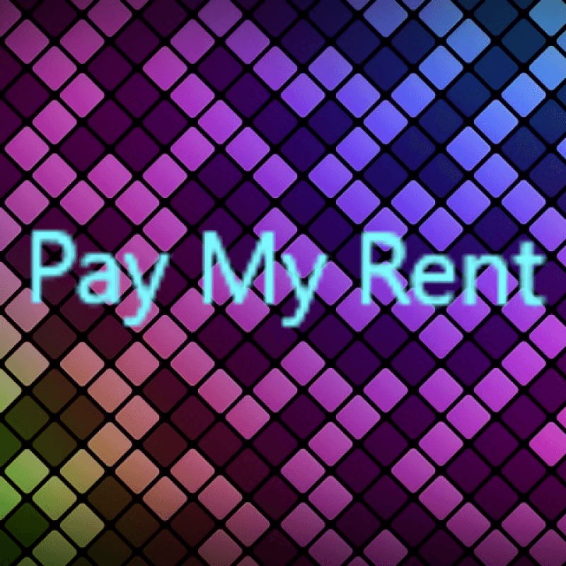 Pay My Rent