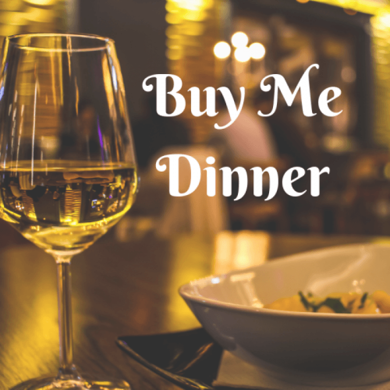 Buy Me Dinner