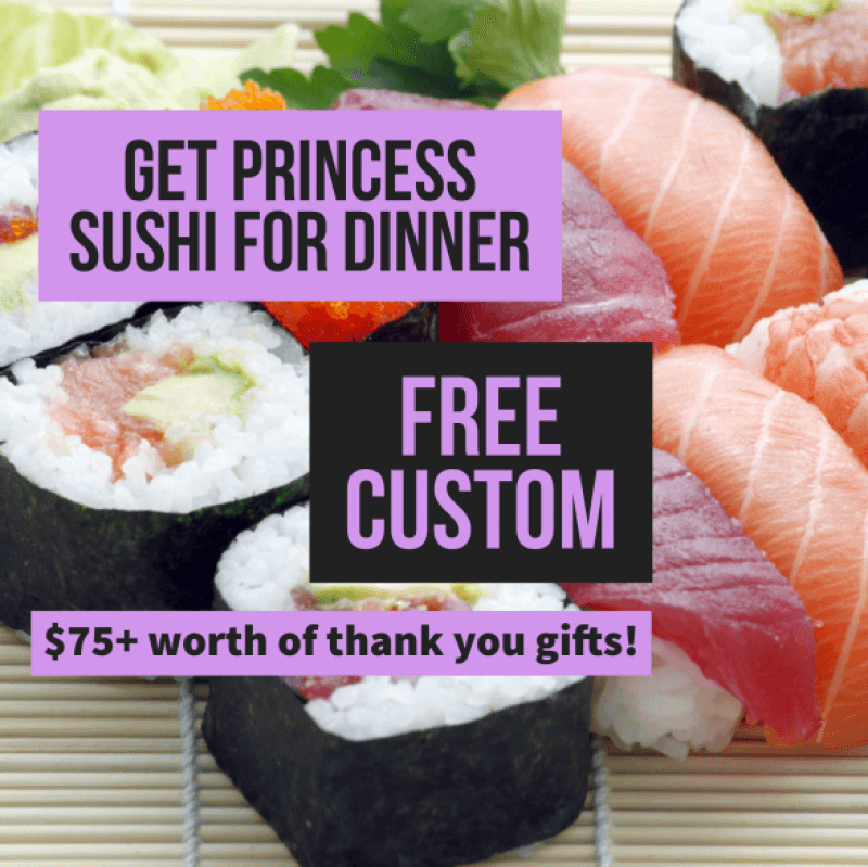 Get Princess Sushi for Dinner