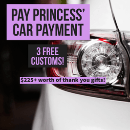 Pay Car Payment for Princess