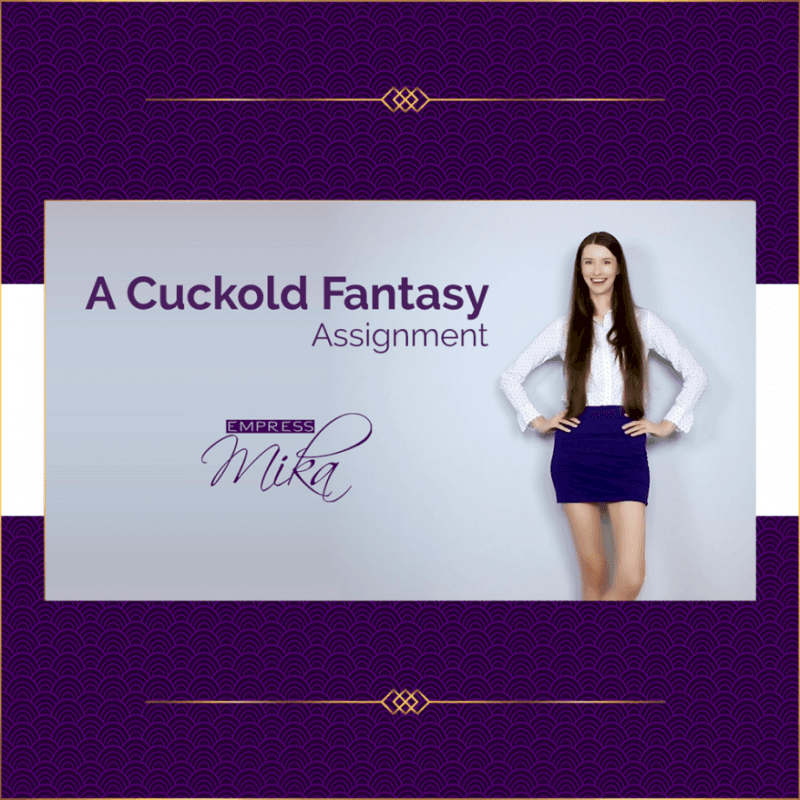 A Cuckold Fantasy Assignment