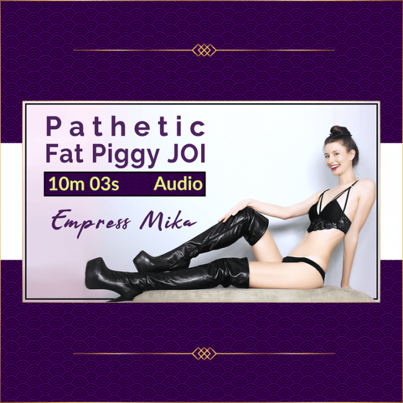 Pathetic Fat Piggy JOI Audio MP3