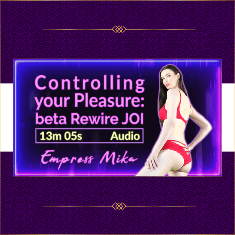 Controlling your Pleasure JOI  Audio MP3