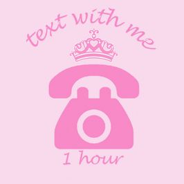 Text with me for 1 hour