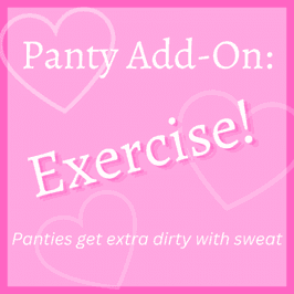 Panty Add On: Exercise