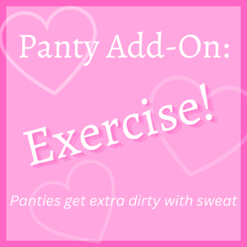 Panty Add On: Exercise