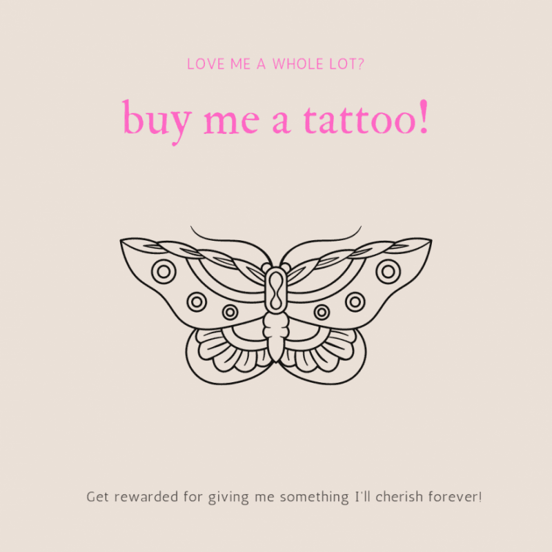 Buy me a tattoo!