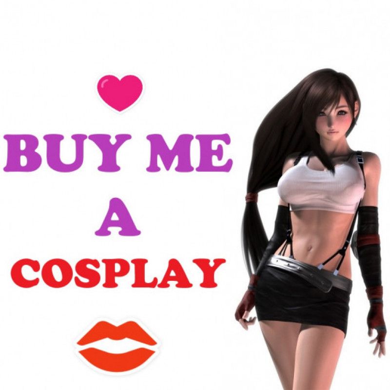 BUY ME A COSPLAY VID INCLUDED