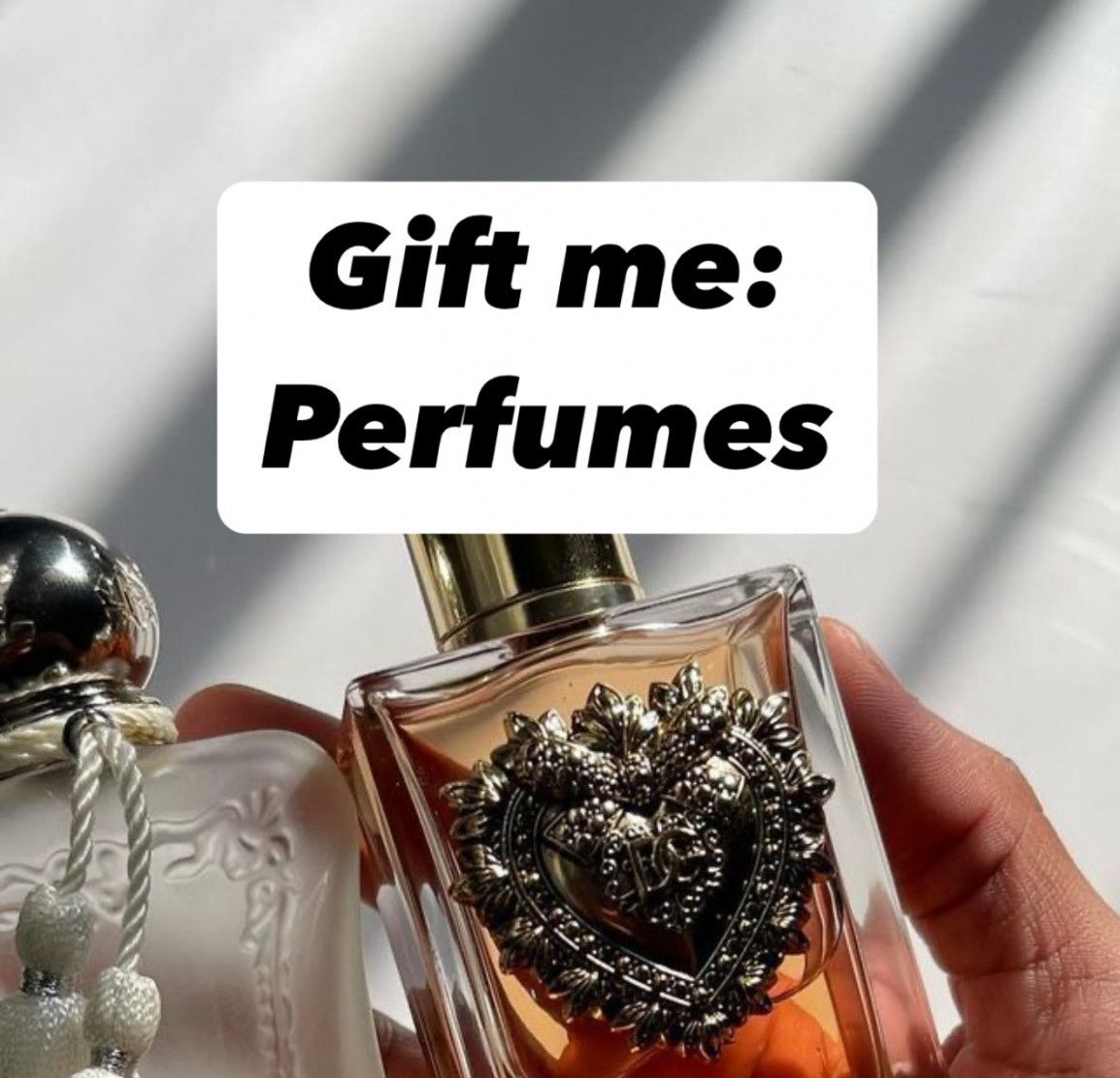 Gift me: Perfumes