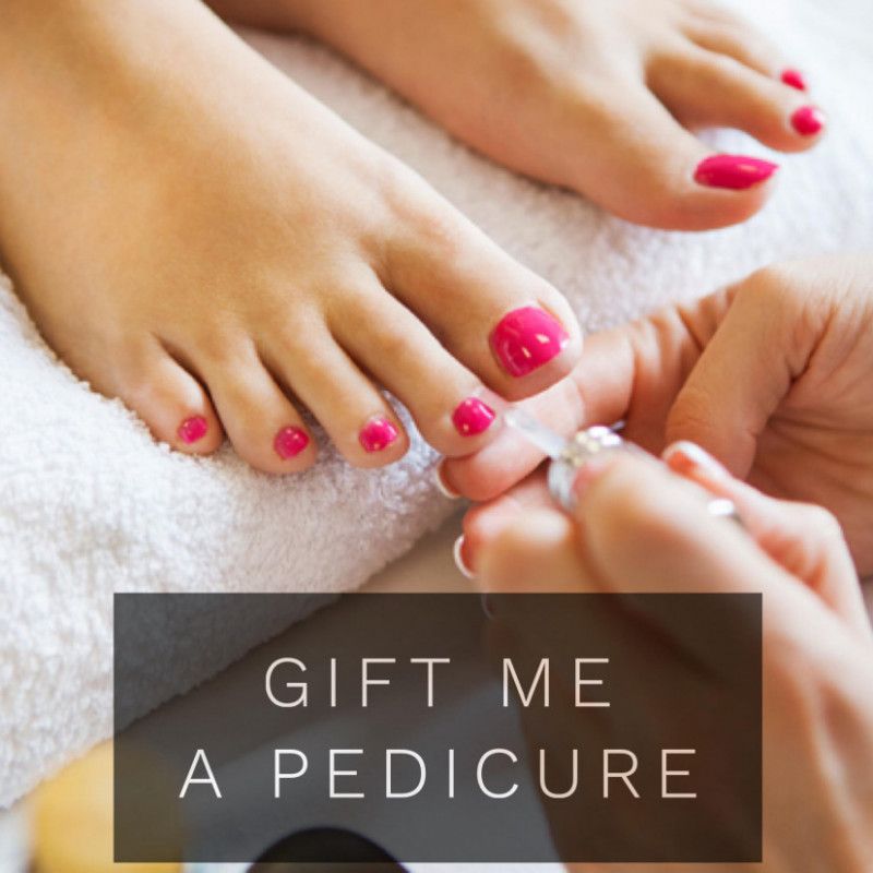 Gift Me a Pedicure