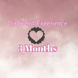 Girlfriend experience 3 months