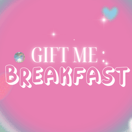 Gift Me : Breakfast