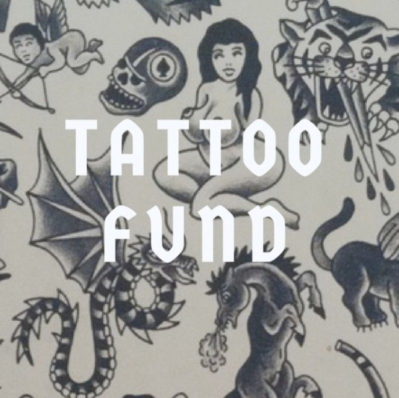 Tattoo fund