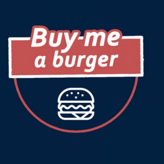 Buy me a burger