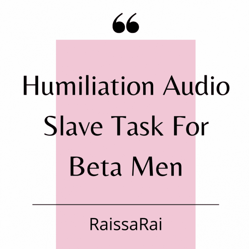 Humiliation Audio Part 2