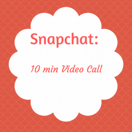 Snapchat: 10 min Video Call