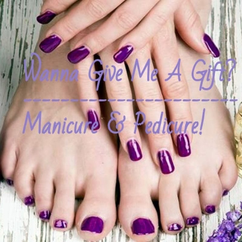 Gift Me A Mani Pedi