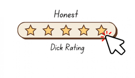 A Honest Written Dick Rating