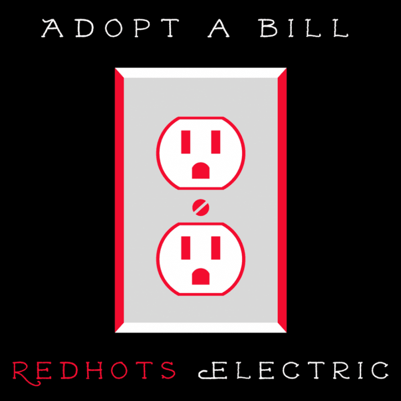 Adopt A Bill RedHots Electric