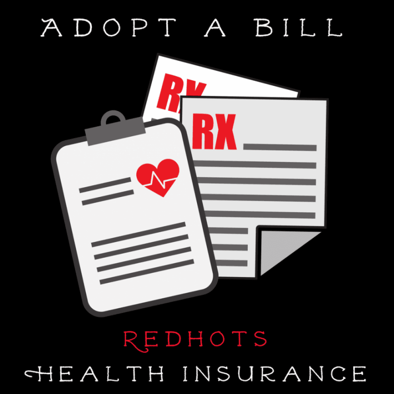 Adopt A Bill RedHots Health Insurance