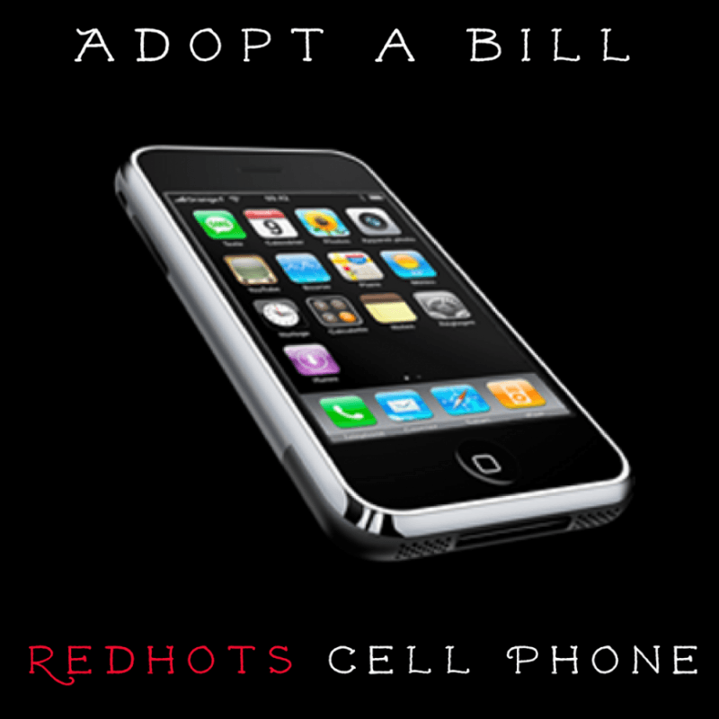 Adopt A Bill RedHots Cell Phone