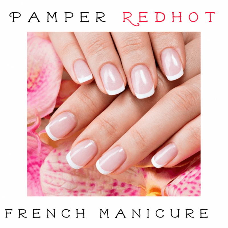 Pamper RedHot French Manicure