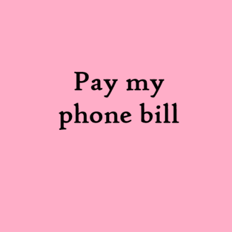 Pay my phone bill