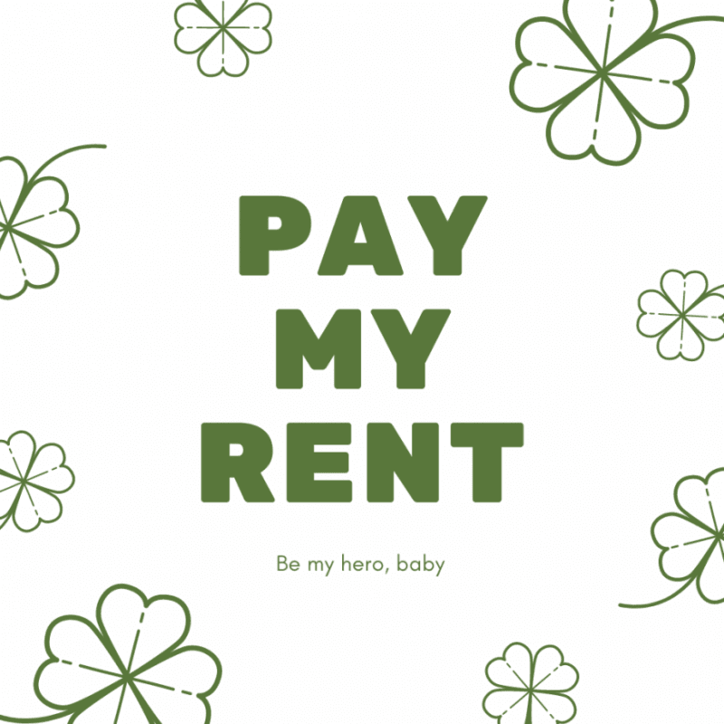 Pay for My Rent