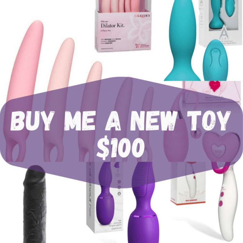 Buy Me a New Toy 100