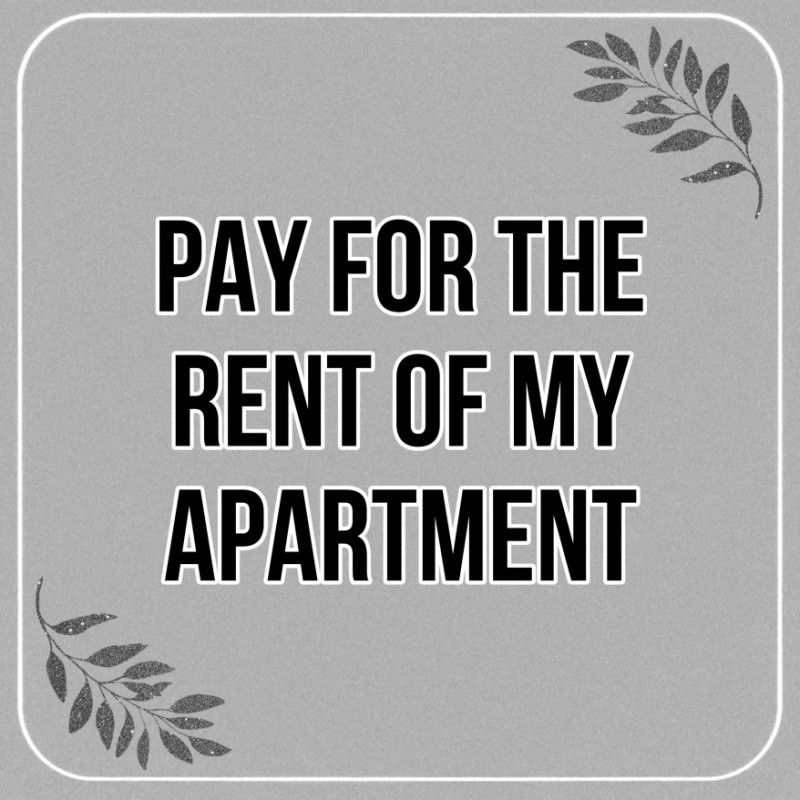 PAY FOR THE RENT