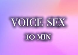 VOICE VIDEO SEX 10 min