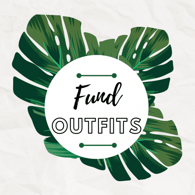 Fund Outfits