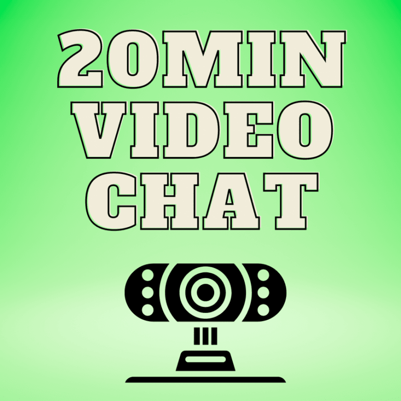 20min Video Chat