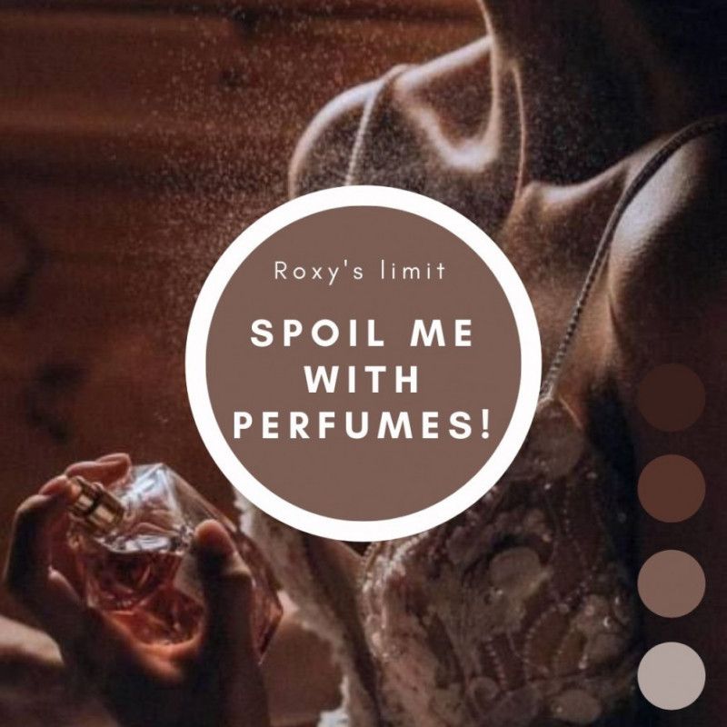 Buy me perfumes!