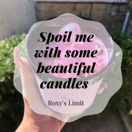 Beauty Candles For Roxy!