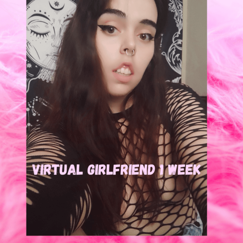 1 WEEK VIRTUAL GIRLFRIEND