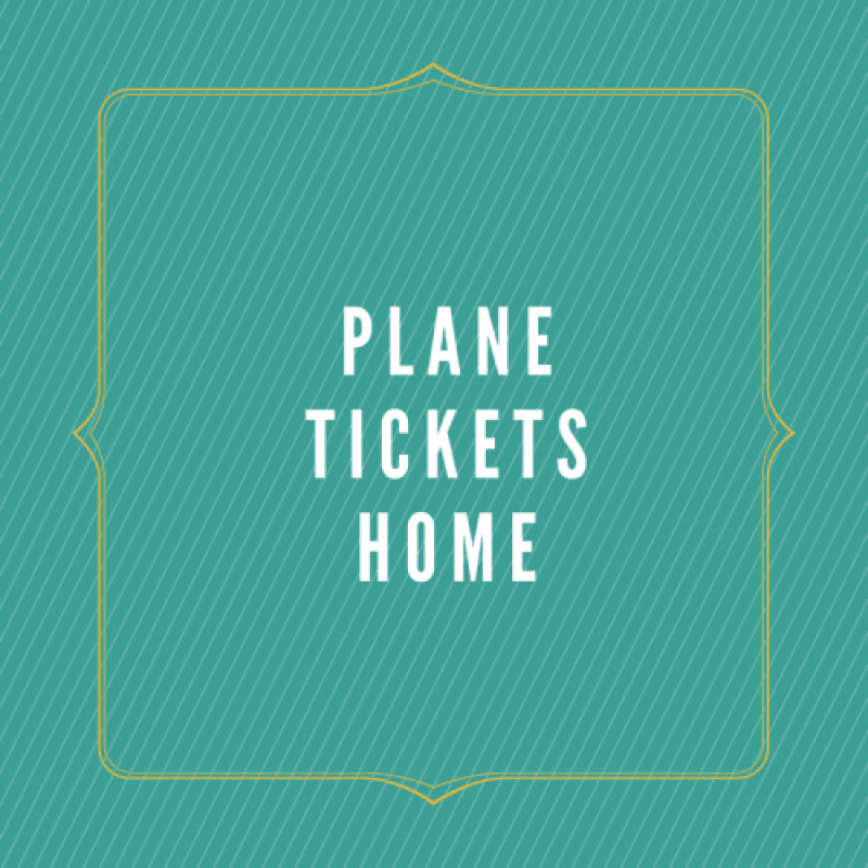 Plane Tickets Home