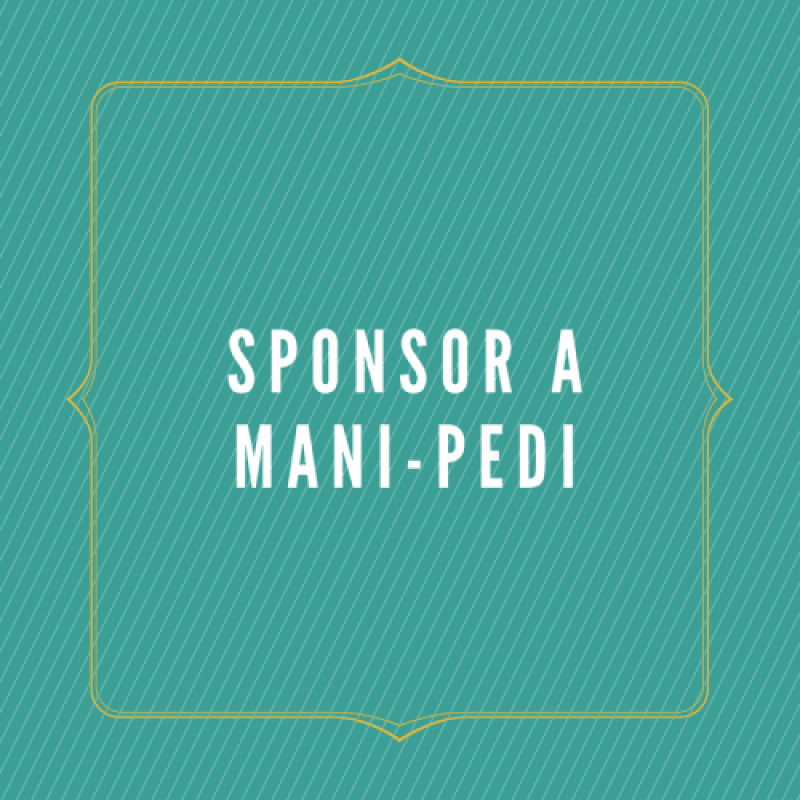 Sponsor a ManiPedi