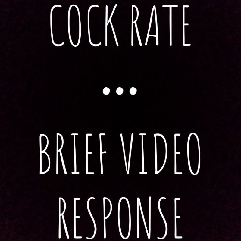 Cock Rate Brief Video Response