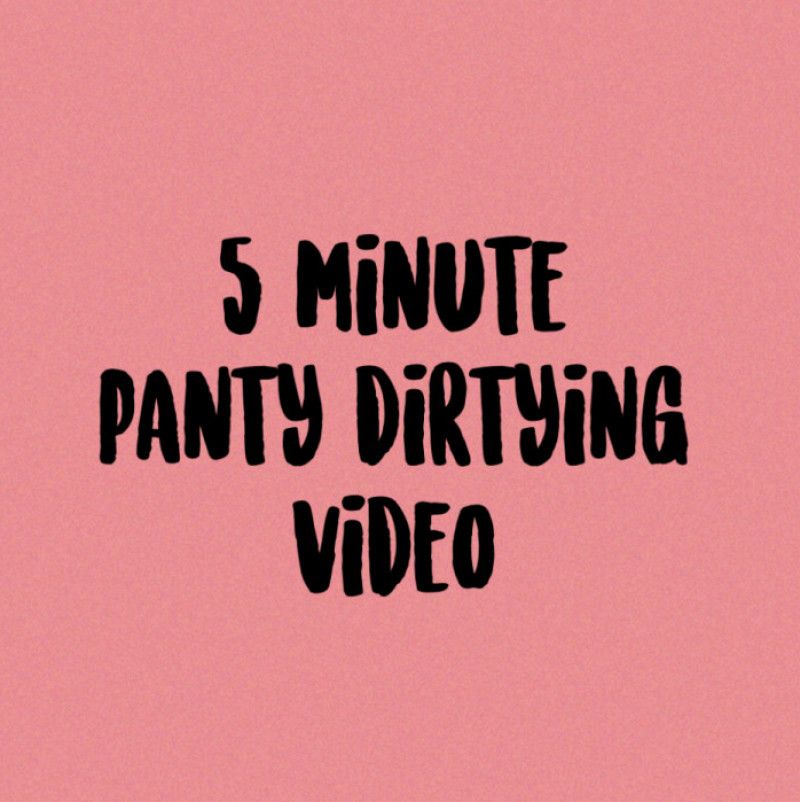 Panty dirtying video