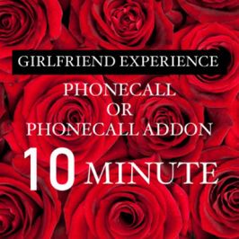 10 MINUTE GFE NSFW PHONECALL or ADDON