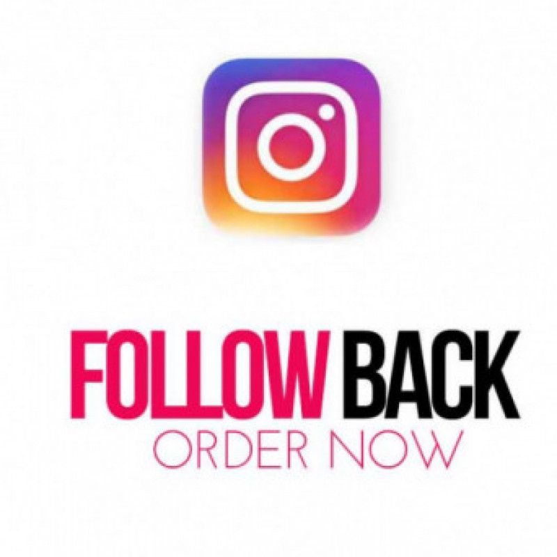 FOLLOW BACK on INSTAGRAM