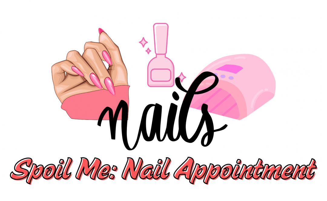 Spoil Me: Nail Appointment