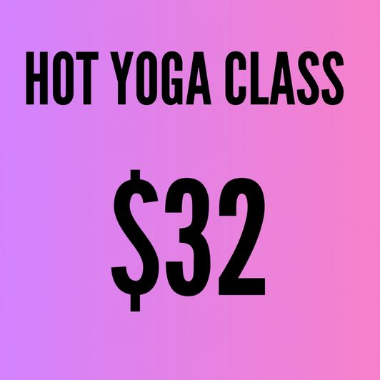 Pay For A Hot Yoga Class