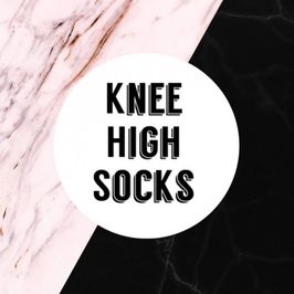 Knee Highs