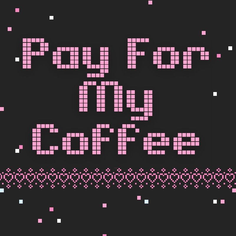 Pay For My Coffee