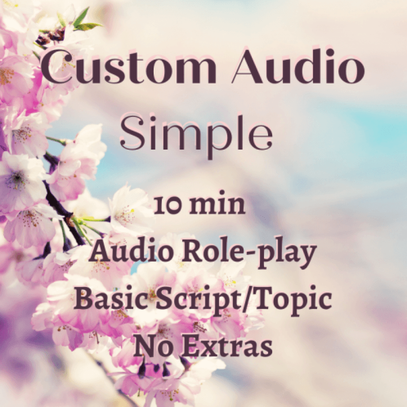 10 Min Audio Roleplay Simple