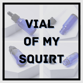 15ml vial of my squirt